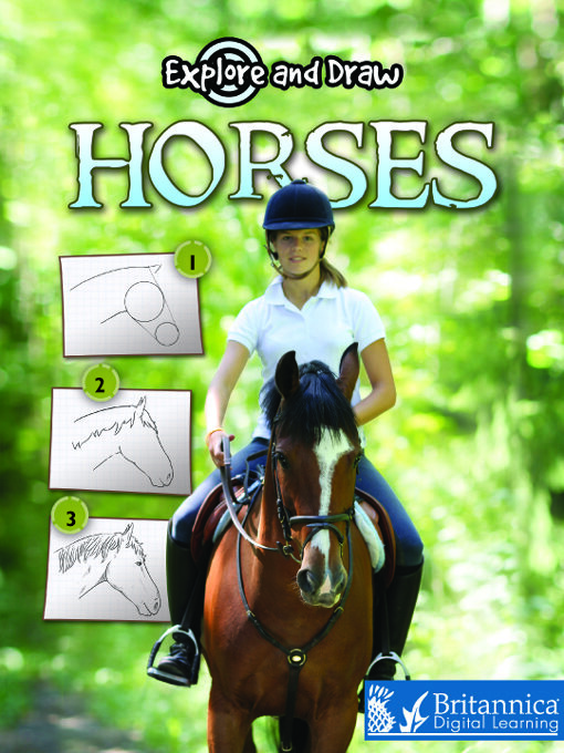 Britannica Digital Learning创作的Horses作品的详细信息 - 可供借阅